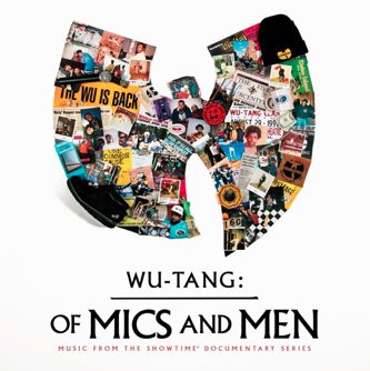 Die Miniserie „Wu-Tang Clan - Of Mics and Men“ geht auf dem Amerikanischen TV-Sender Showtime an den Start.