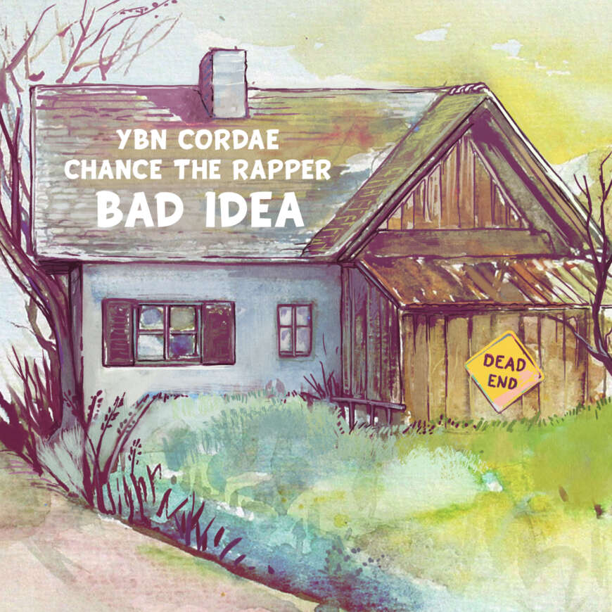 YBN Cordae veröffentlicht seine Single „Bad Idea“ ft. Chance the Rapper.