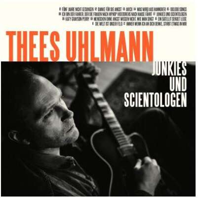 Thees Uhlmann hat sein neues Album „Junkies und Scientologen“ angekündigt.