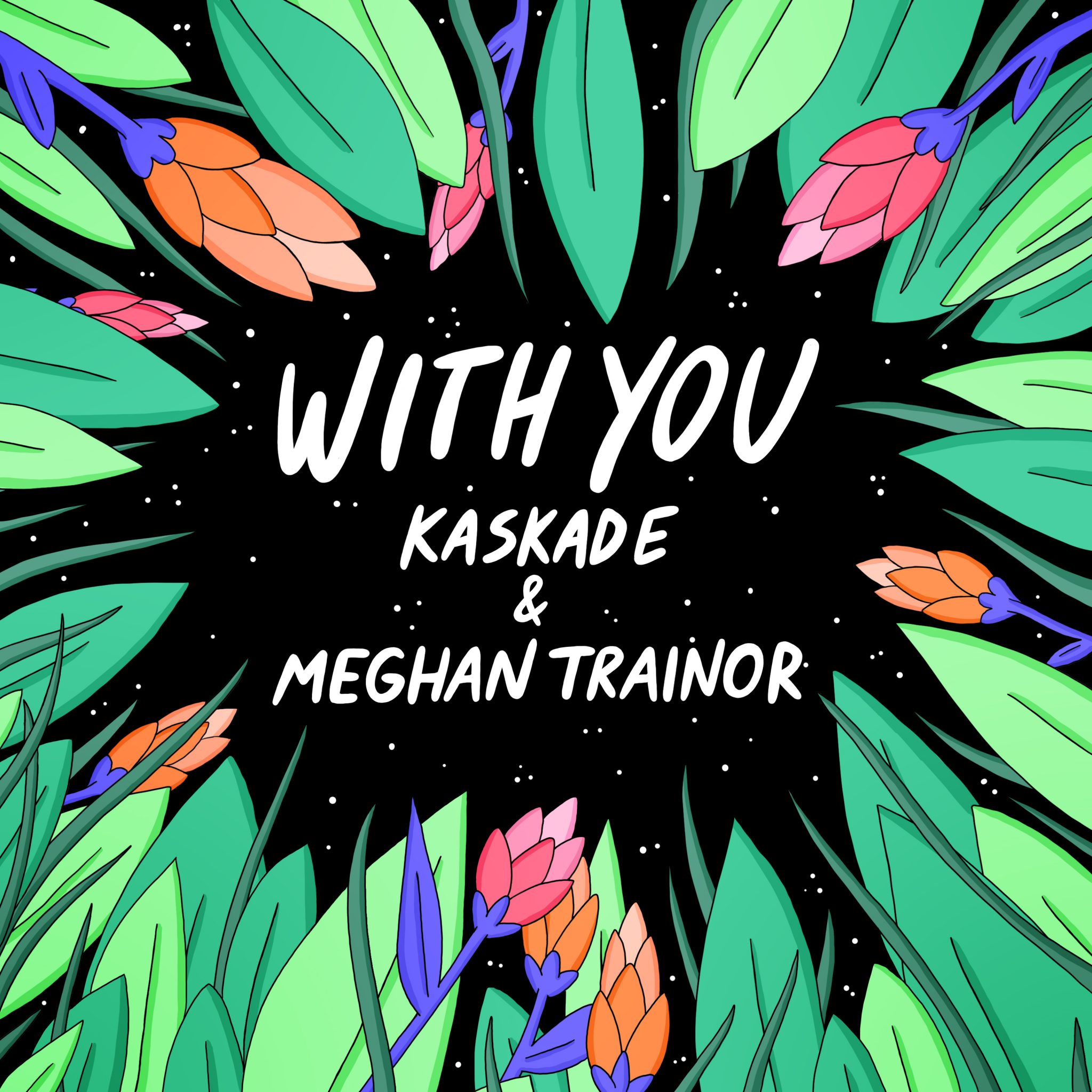 Kaskade und Meghan Trainor veröffentlichen ihre gemeinsame Single „With You“.