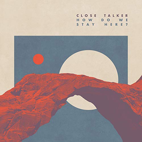 Close Talker veröffentlichen ihr neues Album „How do we stay there?“