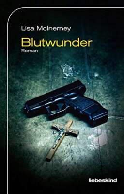 Lisa McInerney, Blutwunder Buchcover