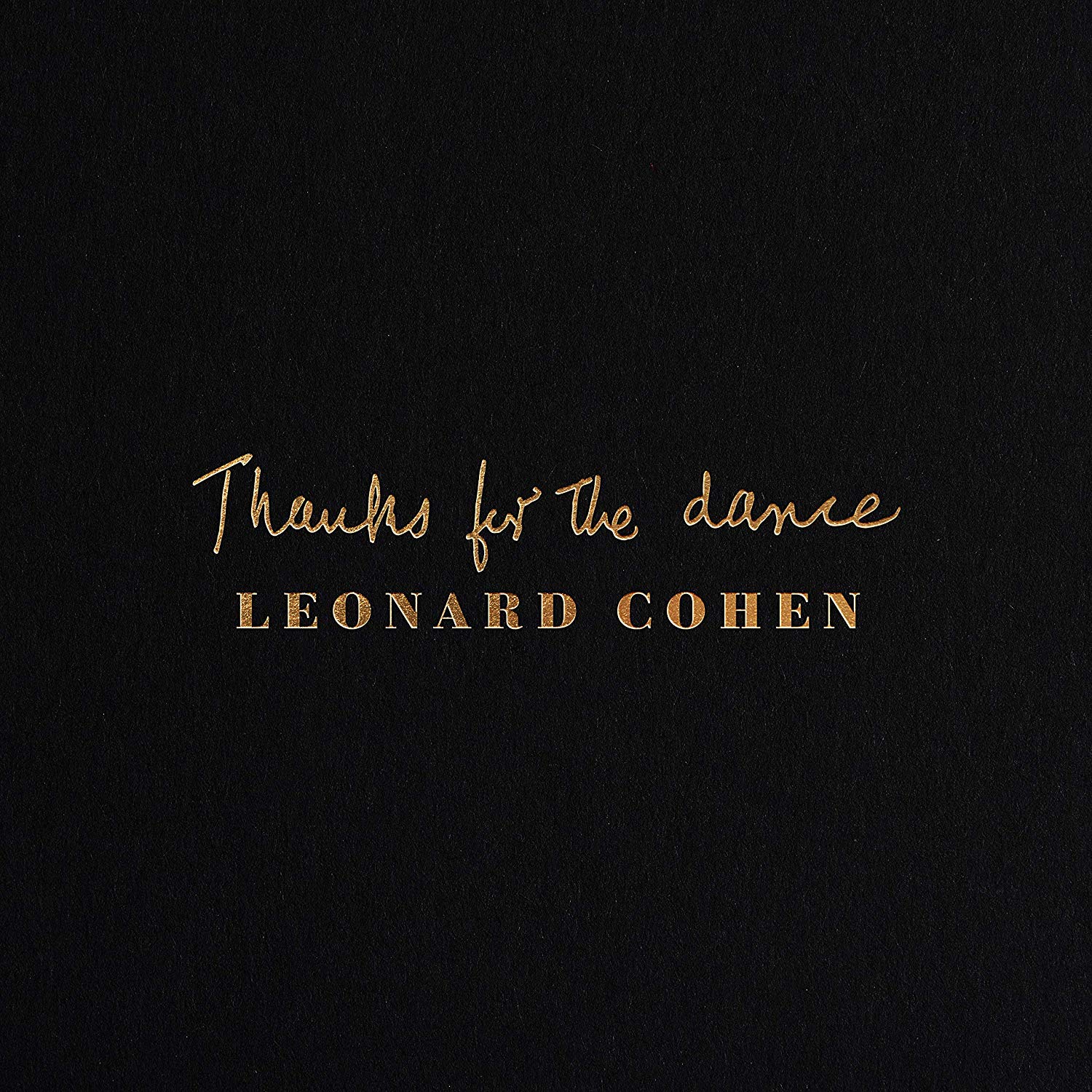 Leonard Cohens posthumes Album „Thanks for the Dance“ ist mehr als eine bloße Appendix