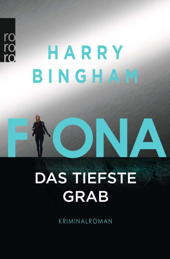 Harry Bingham: Fiona - Das tiefste Grab