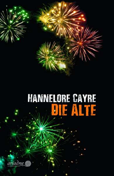 Hannelore Cayre: Die Alte, Cover