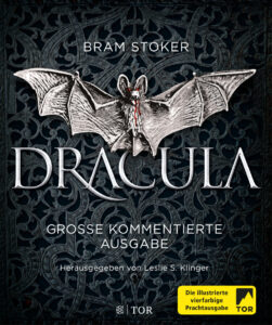 Bram Stokers Dracula – Große kommentierte Ausgabe