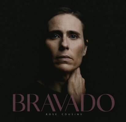 Rose Cousins Bravado Album Cover