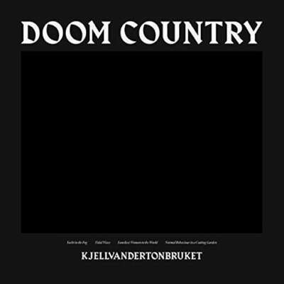 Kjellvandertonbruket Doom Country Album Cover