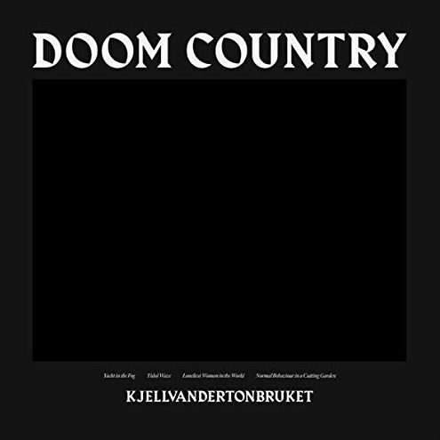 Kjellvandertonbruket Doom Country Album Cover