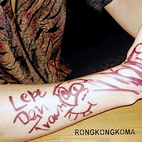 Rong Kong Koma – Lebe dein Traum