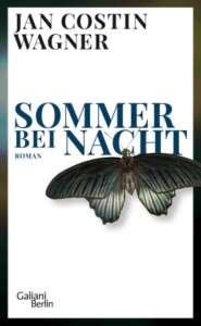 Jan Costin Wagner – Sommer bei Nacht