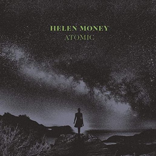 Helen Money – „Atomic“ Albumcover