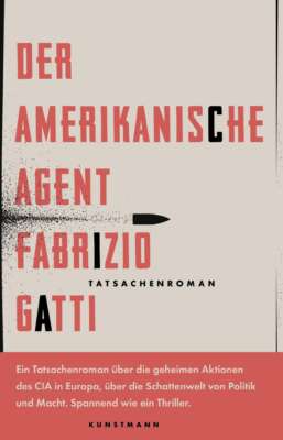 Buchcover „Der amerikanische Agent“ von Fabrizio Gatti
