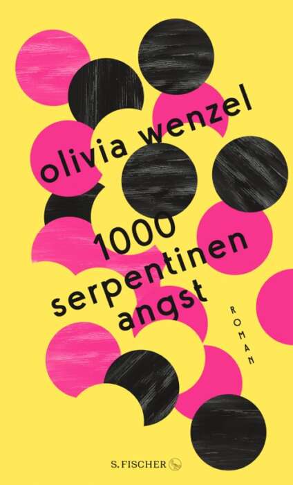 Olivia Wenzel: 1000 Serpentinen Angst
