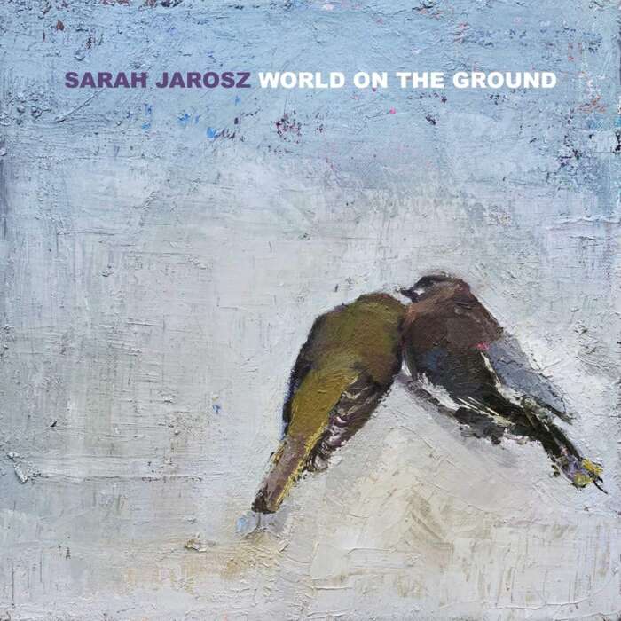 Sarah Jarosz: World on the Ground Cover