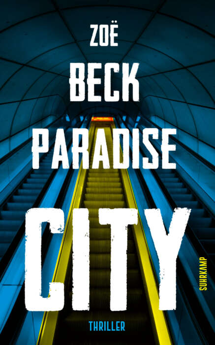 Buchcover „Paradise City“ von Zoë Beck