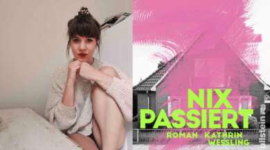 Kathrin Weßling spricht über ihr Buch „Nix passiert“.