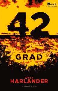 Buchcover „42 Grad“ von Wolf Harlander