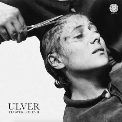 Ulver Flowers of Evil Albumcover
