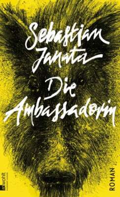 Cover von „Die Ambassadorin“ von Sebastian Janata