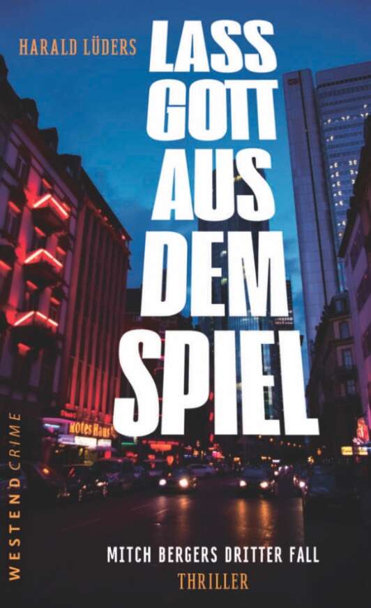 Das Cover von „Lass Gott aus dem Spiel“ von Harald Lüders
