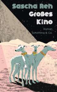 Cover „Großes Kino“ von Sascha Reh