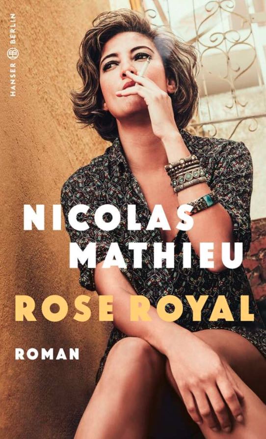 Das Cover von dem Buch „Rose Royal“ von Nicolas Mathieu