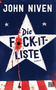 Buchcover „Die F*ck-it-Liste“ von John Niven