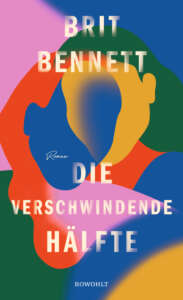 Buchcover „Die verschwindende Hälfte“ von Brit Bennett