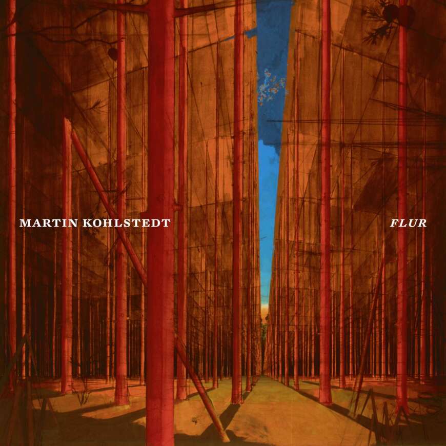 Martin Kohlstedt Flur Albumcover