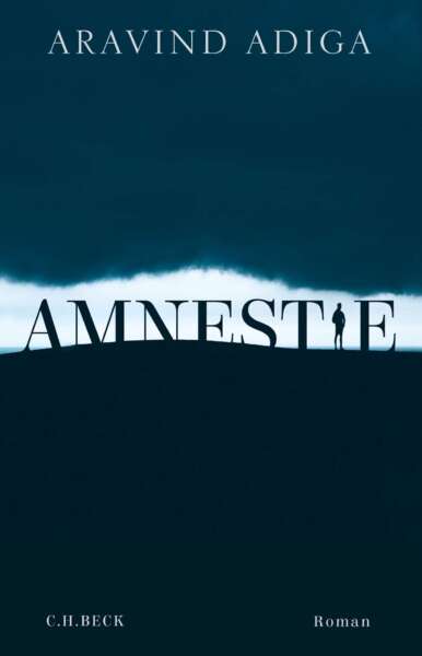 Buchcover „Amnestie“ von Aravind Adiga