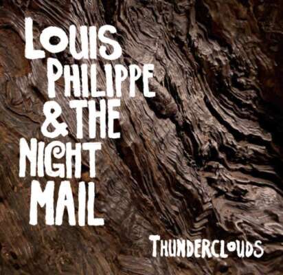 Louis Philippe & The Night Mail: Thunderclouds