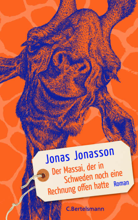 Buchcover „Der Massai, der in Schweden noch eine Rechnung offen hatte“ von Jonas Jonasson