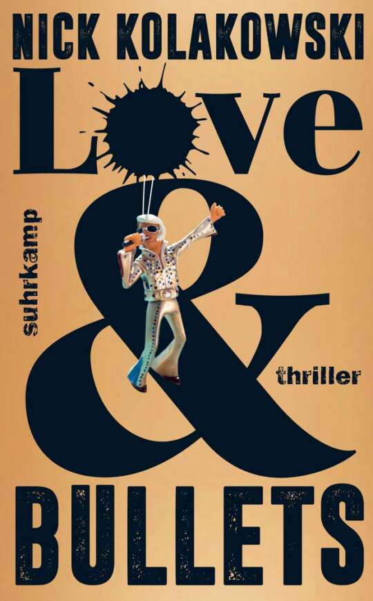 Buchover „Love & Bullets“ von Nick Kolakowski