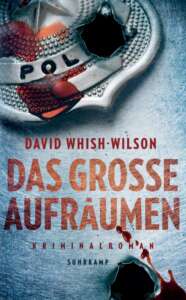 Buchcover „Das große Aufräumen“ von David Whish-Wilson