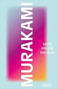 Buchcover „Erste Person Singular“ von Haruki Murakami