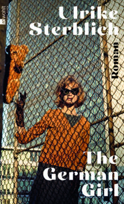 Buchcover „The German Girl“ von Ulrike Sterblich