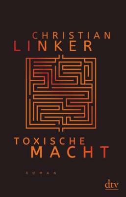 Buchcover „Toxische Macht“ von Christian Linker