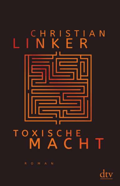 Buchcover „Toxische Macht“ von Christian Linker