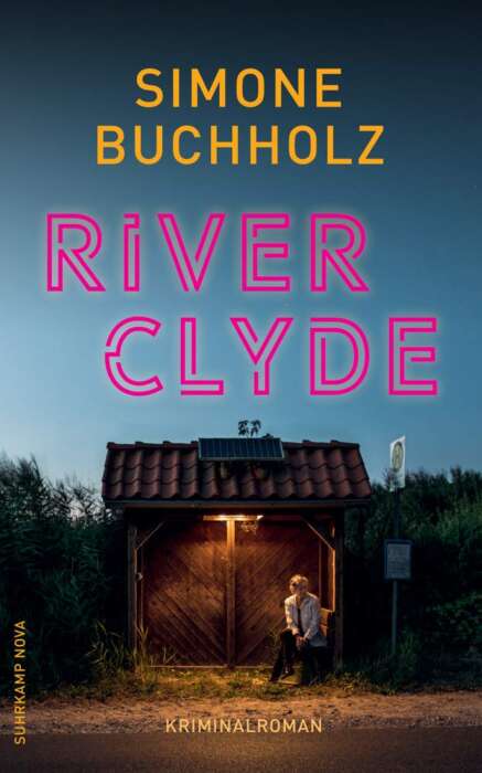 Buchcover „River Clyde“ von Simone Buchholz