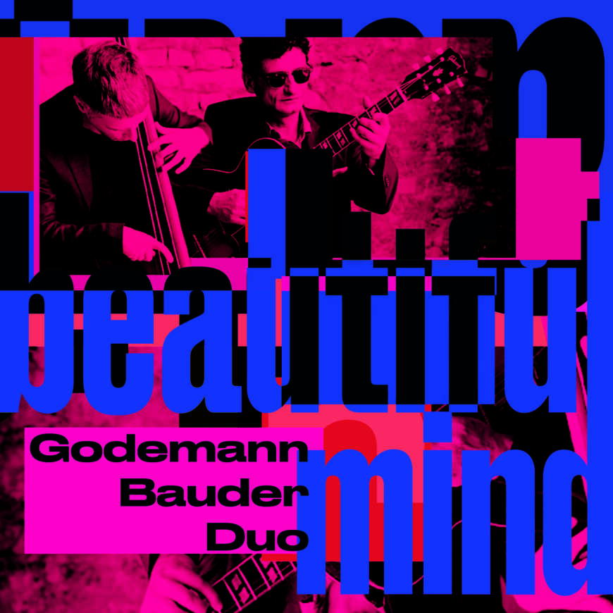 Plattencover „Beautiful Mind“ vom Godemann Bauder Duo
