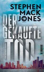 Buchcover „Der gekaufte Tod“ von Stephen Mack Jones