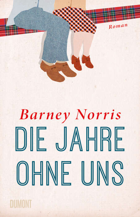 Buchcover „Die Jahre ohne uns“ von Barney Norris