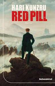 Buchcover „Red Pill“ von Hari Kunzru