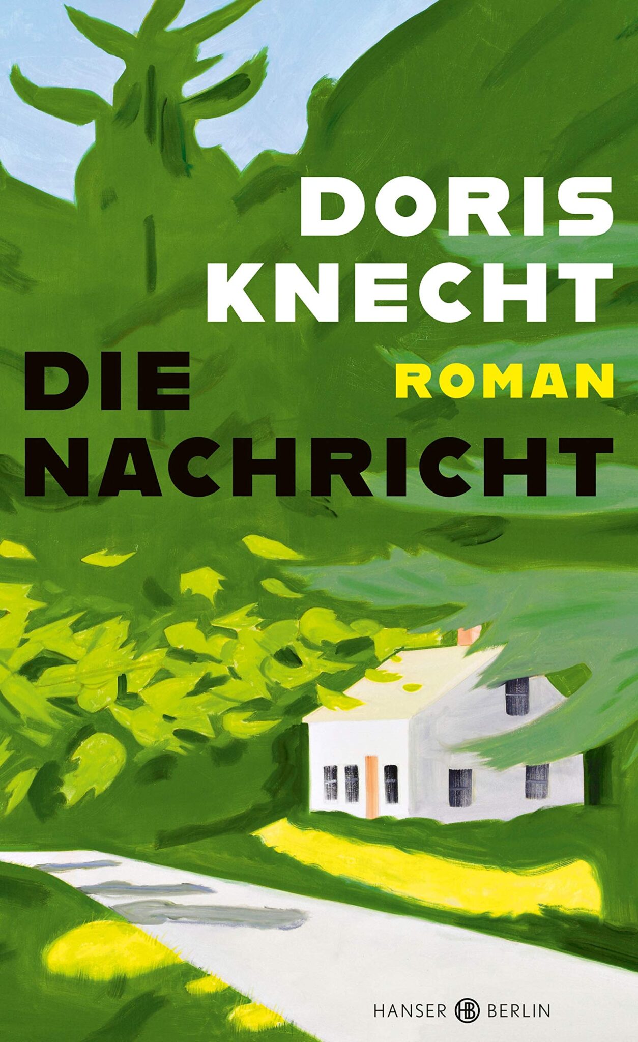Buchcover „Die Nachricht“ von Doris Knecht