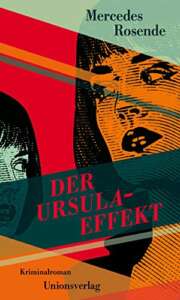 Buchcover „Der Ursula-Effekt“ von Mercedes Rosende