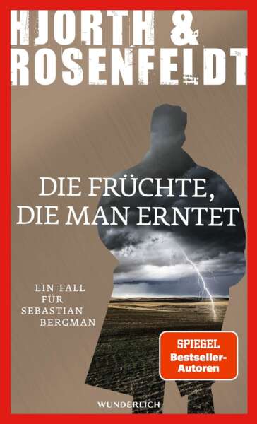 Buchcover „Die Früchte, die man erntet“ von Hjorth & Rosenfeldt