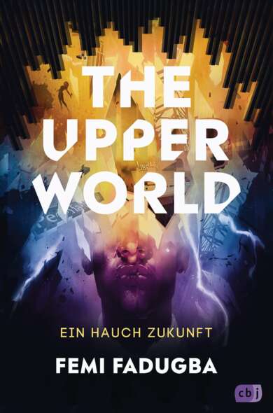Buchcover „The Upper World – Ein Hauch Zukunft“ von Femi Fadugba