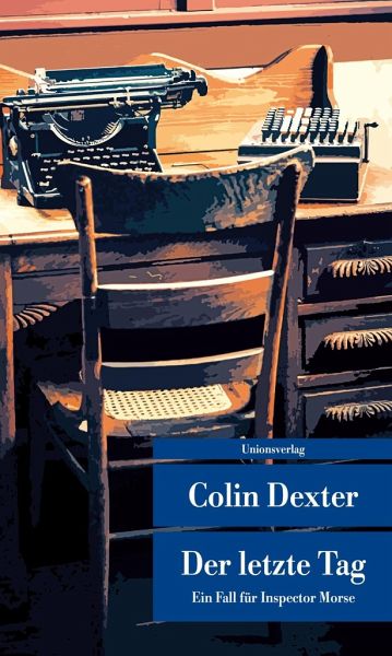 Buchcover „Der letzte Tag“ von Colin Dexter