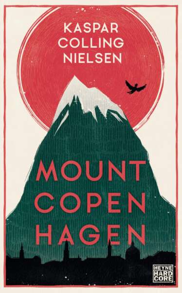 Buchcover „Mount Copenhagen“ von Kaspar Colling Nielsen